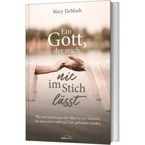 Produktbild des Artikels Ein Gott, der mich nie im Stich lässt (Buch - Hardcover)