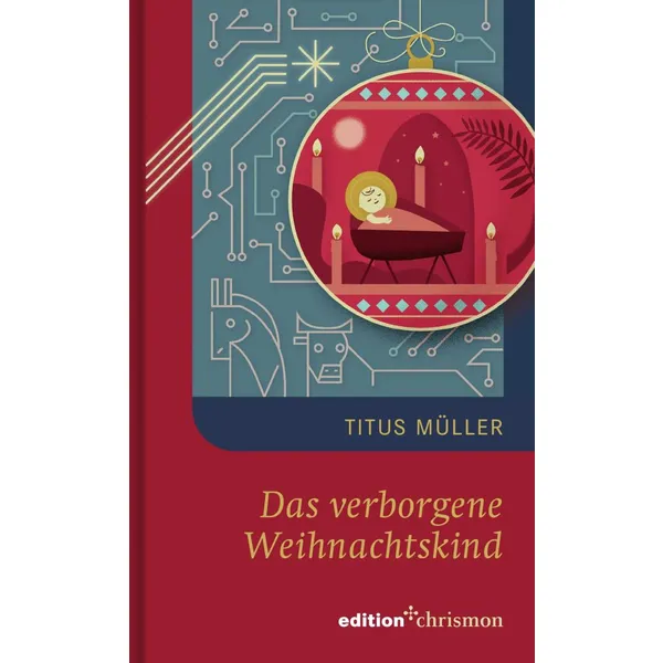 Produktbild des Artikels Das verborgene Weihnachtskind (Buch - Gebunden)