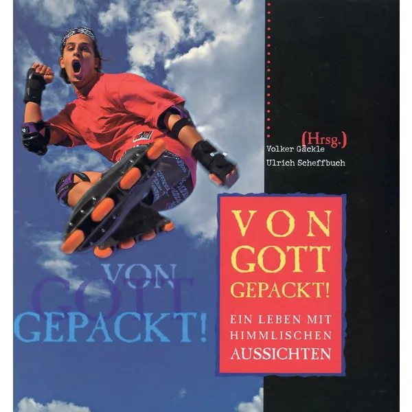 Produktbild des Artikels Von Gott gepackt! (Buch - Gebunden)