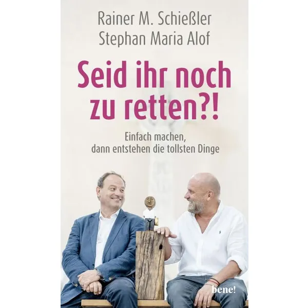 Produktbild des Artikels Seid ihr noch zu retten?! (Buch - Hardcover)