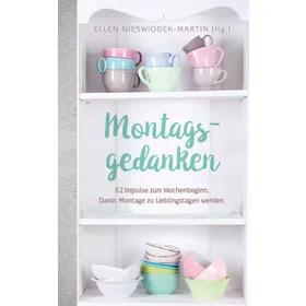Produktbild des Artikels Montagsgedanken (E-Book - ePUB Datei)