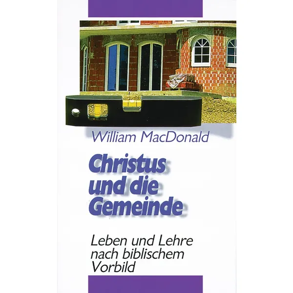 Produktbild des Artikels Christus und die Gemeinde (Buch - Taschenbuch)