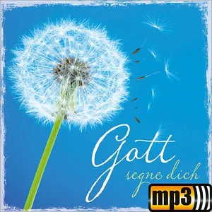 Produktbild des Artikels Gott segne dich (MP3-Album - Download)
