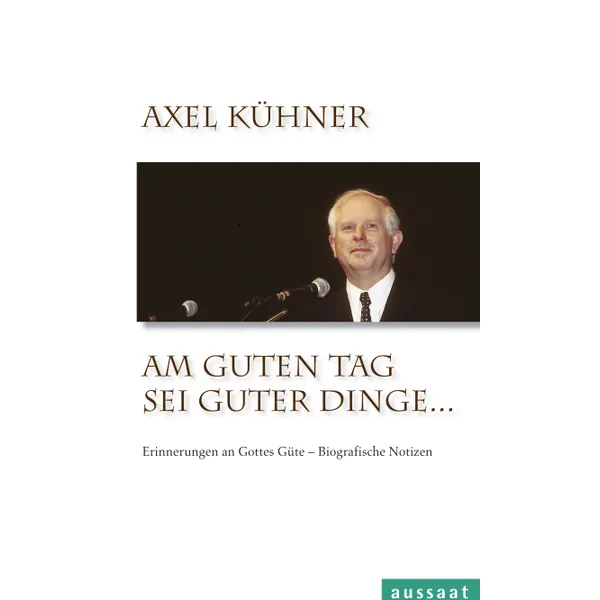 Produktbild des Artikels Am guten Tag sei guter Dinge (Buch - Hardcover)