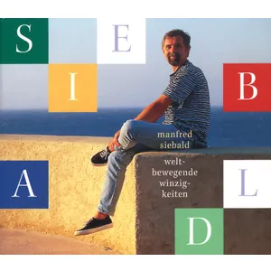 Produktbild des Artikels Weltbewegende Winzigkeiten (Audio - CD)