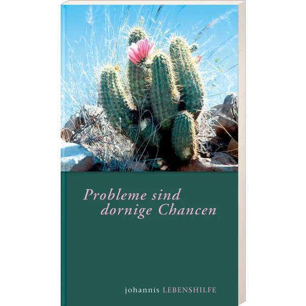Produktbild des Artikels Probleme sind dornige Chancen (Buch - Kartoniert)