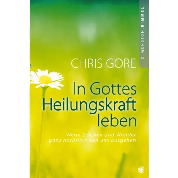 Produktbild des Artikels In Gottes Heilungskraft leben (Buch - Paperback)