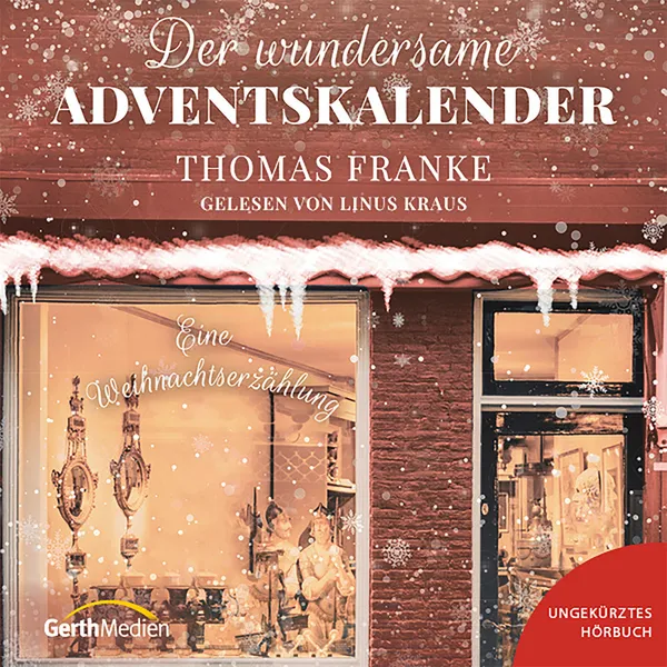 Produktbild des Artikels Der wundersame Adventskalender - Hörbuch (MP3-Hörbuch - Download)