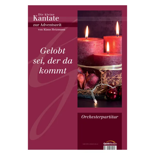 Produktbild des Artikels Gelobt sei der da kommt (Orchesterpartitur) (Noten - Download)