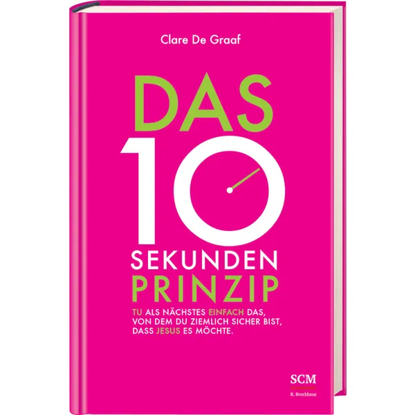 Produktbild des Artikels Das 10-Sekunden-Prinzip (Buch - Gebunden)