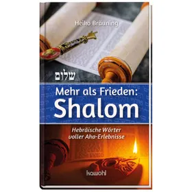 Produktbild des Artikels Mehr als Frieden: Shalom (Buch - Gebunden)