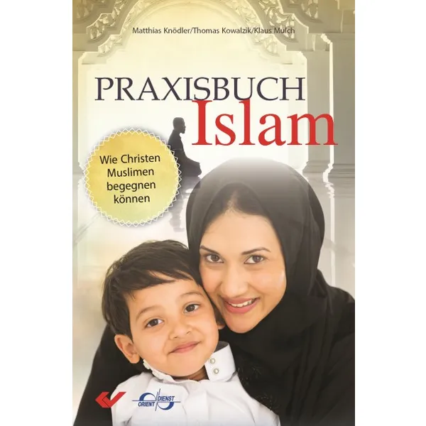 Produktbild des Artikels Praxisbuch Islam (Buch - Taschenbuch)