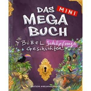 Produktbild des Artikels Das Mini Megabuch - Bibel-Schöpfungs-Geschichten (Buch - Geheftet)