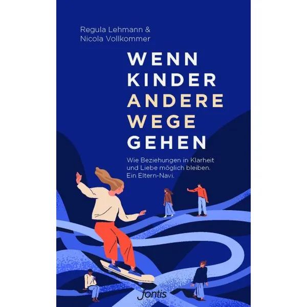 Produktbild des Artikels Wenn Kinder andere Wege gehen (Buch - Klappenbroschur)
