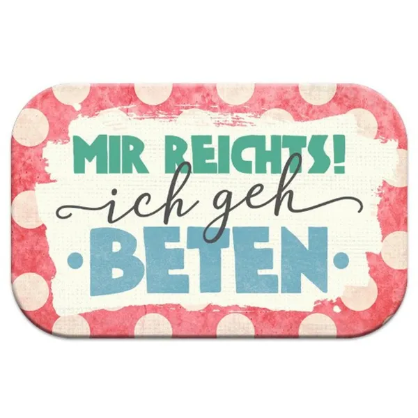 Produktbild des Artikels Magnet - Mir reichts (Schreibwaren)