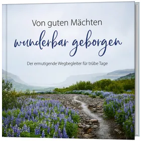 Produktbild des Artikels Von guten Mächten wunderbar geborgen (Buch - Gebunden)
