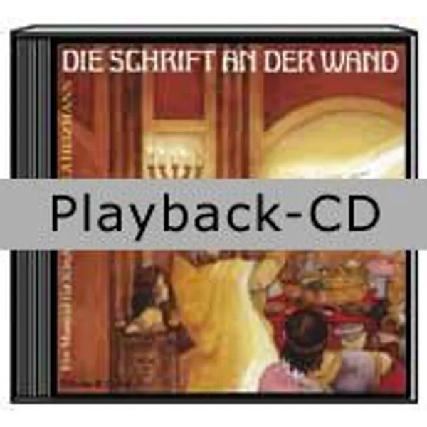 Produktbild des Artikels Die Schrift an der Wand (Playback ohne Backings) (MP3-Album - Download)