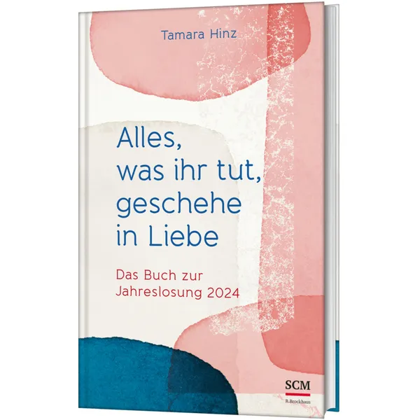 Produktbild des Artikels Alles, was ihr tut, geschehe in Liebe (Buch - Hardcover)
