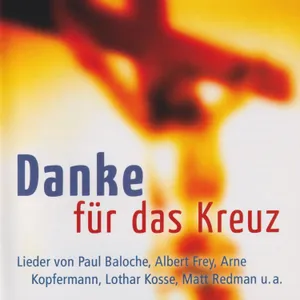 Produktbild des Artikels Danke für das Kreuz (MP3-Album - Download)