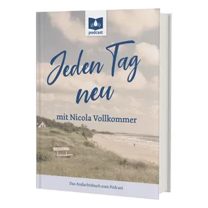 Produktbild des Artikels Jeden Tag neu (Buch - Hardcover)