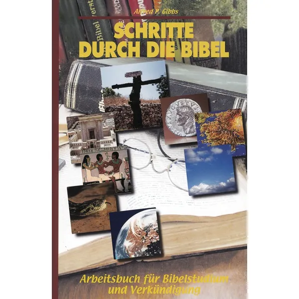 Produktbild des Artikels Schritte durch die Bibel (Buch - Hardcover)