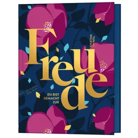 Produktbild des Artikels Du bist gemacht zur Freude (Buch - Gebunden)