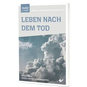Produktbild des Artikels Leben nach dem Tod - kurzgefasst (Buch - Taschenbuch)