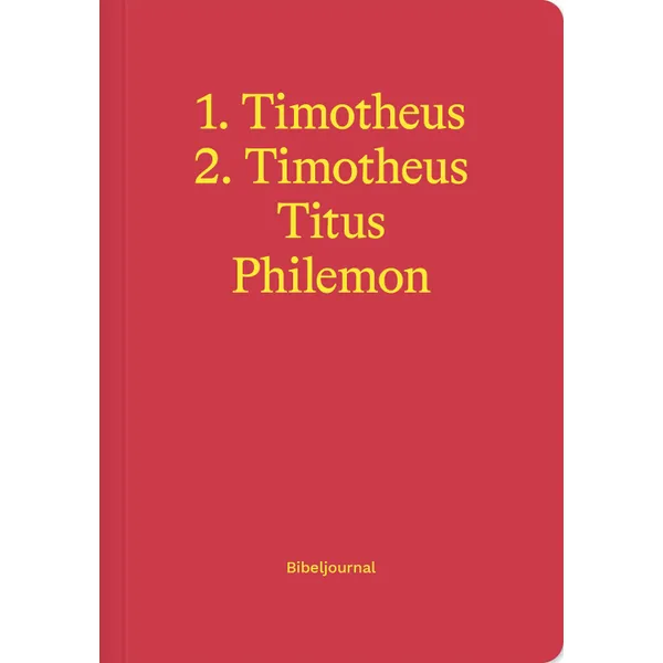 Produktbild des Artikels 1.-2. Thimotheus, Titus & Philemon - Bibeljournal (Buch - Paperback)