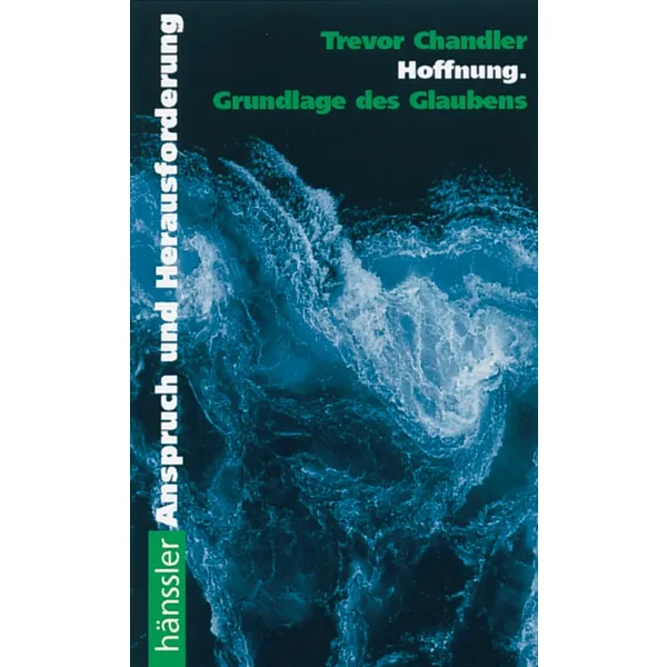 Produktbild des Artikels Hoffnung - Grundlage des Glaubens (Buch - Taschenbuch)