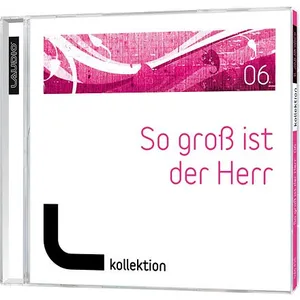 Produktbild des Artikels So groß ist der Herr - Vol. 6 (MP3-Album - Download)