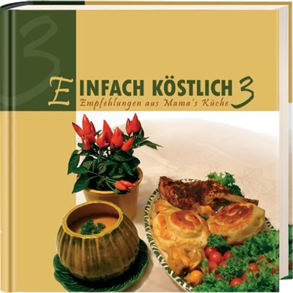 Produktbild des Artikels Einfach köstlich Band 3 (Buch - Hardcover)