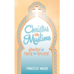 Produktbild des Artikels Christus für Muslime (Buch - Taschenbuch)