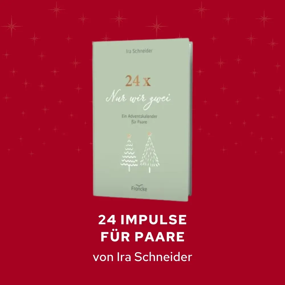 24 Impulse für Paare von Ira Schneider