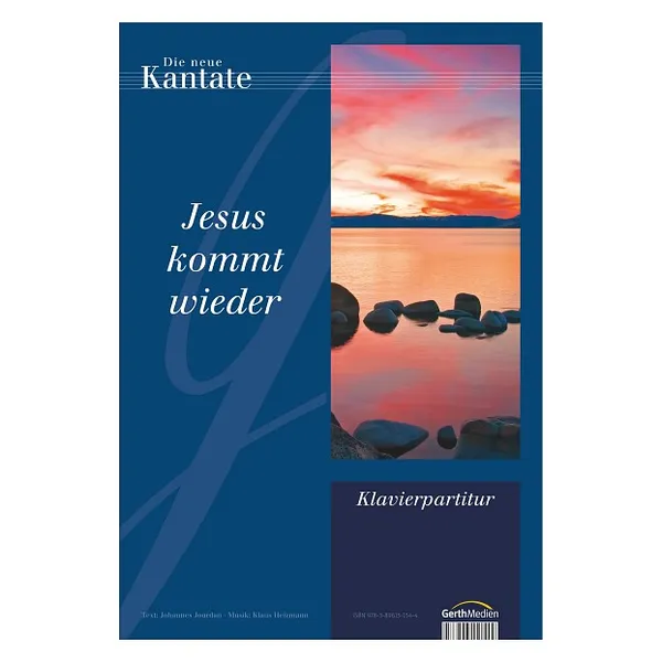 Produktbild des Artikels Jesus kommt wieder, Klavierausgabe (Liederbuch - Geheftet)