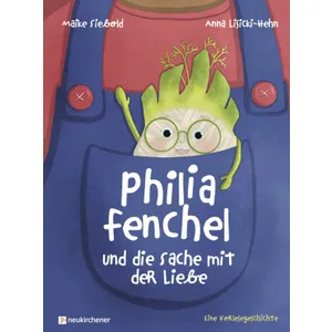 Produktbild des Artikels Philia Fenchel und die Sache mit der Liebe (Buch - Gebunden)