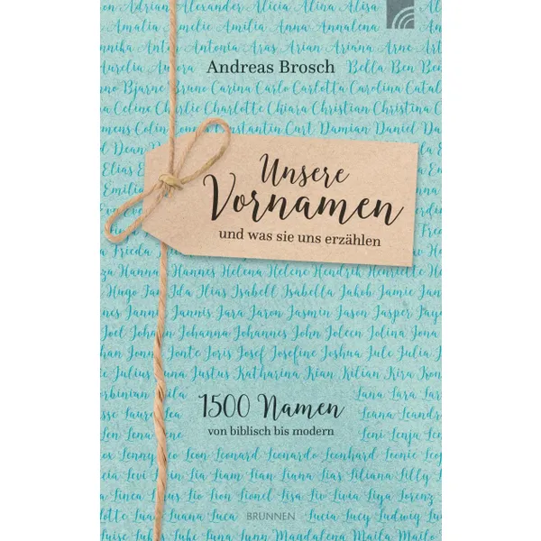 Produktbild des Artikels Unsere Vornamen und was sie uns erzählen (Buch - Gebunden)