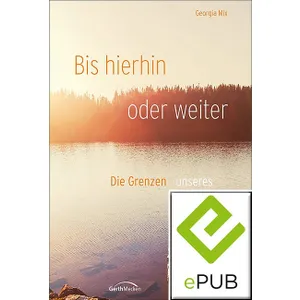 Produktbild des Artikels Bis hier hin oder weiter (E-Book - ePUB Datei)