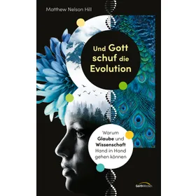 Produktbild des Artikels Und Gott schuf die Evolution (Buch - Gebunden)