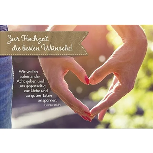 Produktbild des Artikels Faltkarte: Zur Hochzeit die besten Wünsche! (Schreibwaren)
