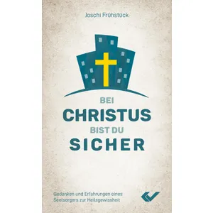 Produktbild des Artikels Bei Christus bist du sicher (Buch - Kartoniert)