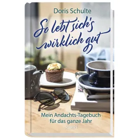 Produktbild des Artikels So lebt sich's wirklich gut (Buch - Gebunden)