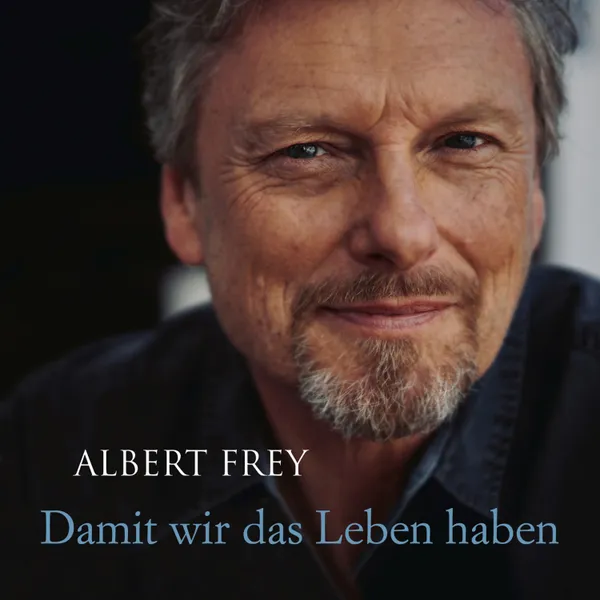 Produktbild des Artikels Damit wir das Leben haben (MP3-Album - Download)