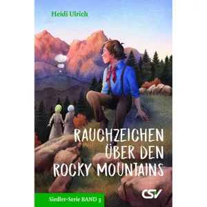 Produktbild des Artikels Rauchzeichen über den Rocky Mountains (Buch - Hardcover)