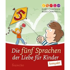 Produktbild des Artikels Die fünf Sprachen der Liebe für Kinder - kompakt (Buch - Gebunden)