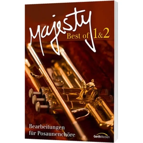 Produktbild des Artikels Best of Majesty 1 & 2 - Bläserpartitur (Liederbuch - Geheftet)