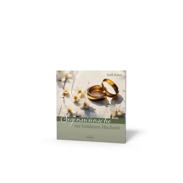 Produktbild des Artikels Segenswünsche zur Goldenen Hochzeit - Grußheft (Buch - Geheftet)