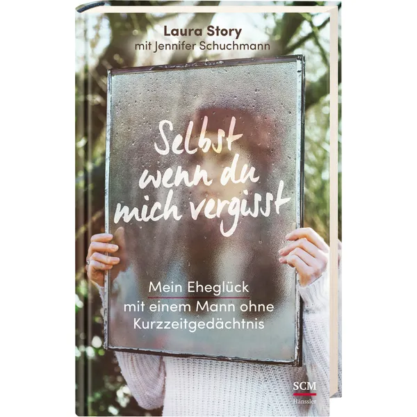 Produktbild des Artikels Selbst wenn du mich vergisst (Buch - Gebunden)