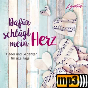 Produktbild des Artikels Dafür schlägt mein Herz (MP3-Album - Download)
