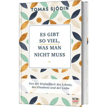 Produktbild des Artikels Es gibt so viel, was man nicht muss (Buch - Gebunden)