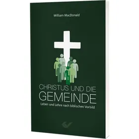 Produktbild des Artikels Christus und die Gemeinde (Buch - Taschenbuch)